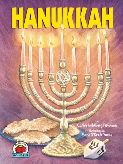 Title details for Hanukkah by Cathy Goldberg Fishman - Available